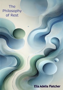 Philosophy of Rest