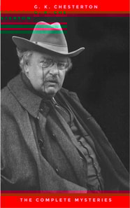 The Complete Father Brown Mysteries