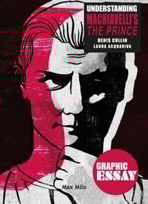 Understanding Machiavelli's The Prince