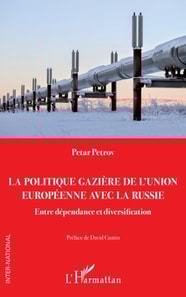 La politique gazière de l’Union européenne avec la Russie