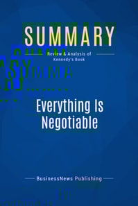 Summary: Everything Is Negotiable