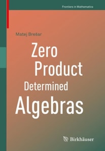 Zero Product Determined Algebras