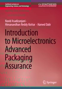 Introduction to Microelectronics Advanced Packaging Assurance