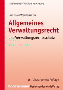 Allgemeines Verwaltungsrecht und Verwaltungsrechtsschutz