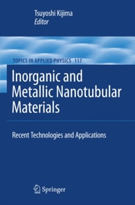 Inorganic and Metallic Nanotubular Materials