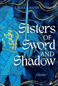 Sisters of Sword and Shadow (Sisters of Sword and Shadow 1)
