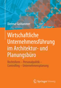 Wirtschaftliche Unternehmensführung im Architektur- und Planungsbüro