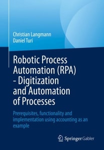 Robotic Process Automation (RPA) - Digitization and Automation of Processes