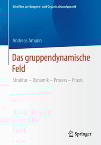 Das gruppendynamische Feld