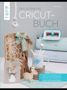 Das ultimative Cricut-Buch