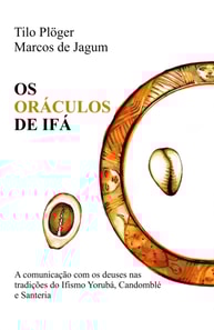 OS ORÁCULOS DE IFÁ