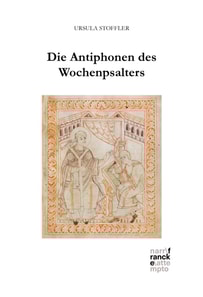 Die Antiphonen des Wochenpsalters