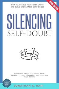 Silencing Self-Doubt: