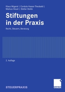 Stiftungen in der Praxis