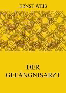 Der Gefängnisarzt