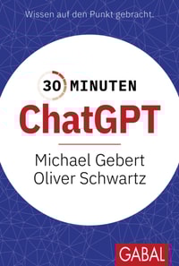 30 Minuten ChatGPT