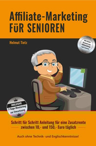 Affiliate-Marketing FüR SENIOREN