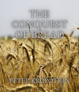 Conquest of Bread
