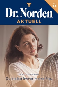 Du bleibst immer meine Frau