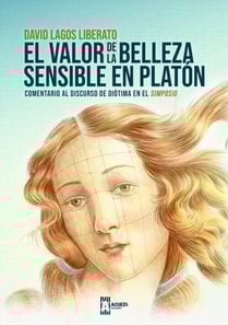 El valor de la belleza sensible en Platon