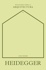 Heidegger sobre la arquitectura