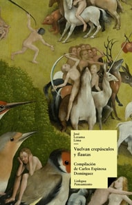 Vuelvan crepúsculos y flautas