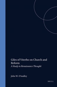 Giles of Viterbo on Church and Reform