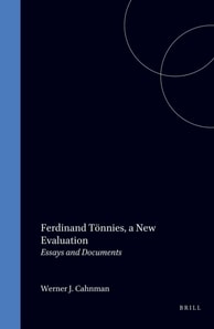 Ferdinand Tonnies, a New Evaluation