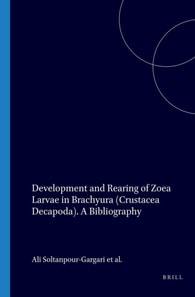 Development and Rearing of Zoea Larvae in Brachyura (Crustacea Decapoda)