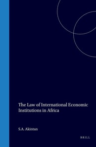 Law of International Economic Institutions in Africa