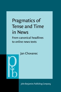 Pragmatics of Tense and Time in News