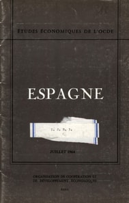 Etudes economiques de l'OCDE : Espagne 1964