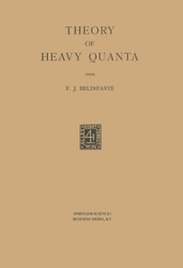 Theory of Heavy Quanta