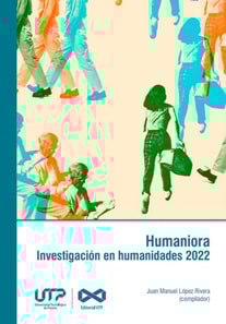 Humaniora. Investigacion en humanidades 2022