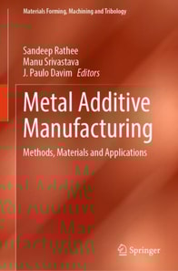 Metal Additive Manufacturing