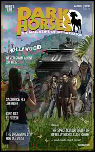 Dark Horses: The Magazine of Weird Fiction No. 15 | April 2023