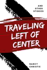 Traveling Left of Center