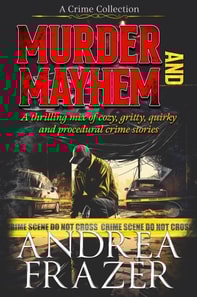 Murder and Mayhem