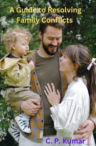 Guide to Resolving Family Conflicts
