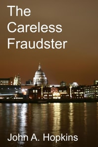 Careless Fraudster
