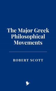 Major Greek Philosophical Movements