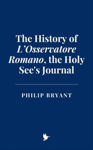 History of L'Osservatore Romano, the Holy See's Journal