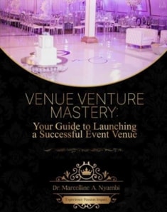 &quote;Venue Venture Mastery: Your Guide to Launching a Successful Event Venue&quote;