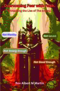 Overcoming Fear With Faith