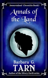 Annals of the Land (Immortaland Chronicles Book 3)