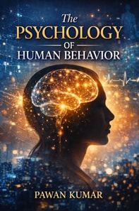 Psychology of Human Behavior