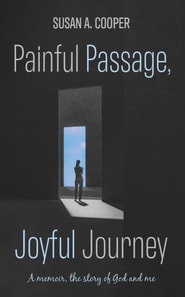 Painful Passage, Joyful Journey