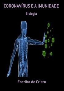 CORONAVÍRUS E A IMUNIDADE
