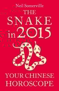 Snake in 2015: Your Chinese Horoscope
