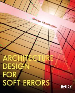 Architecture Design for Soft Errors